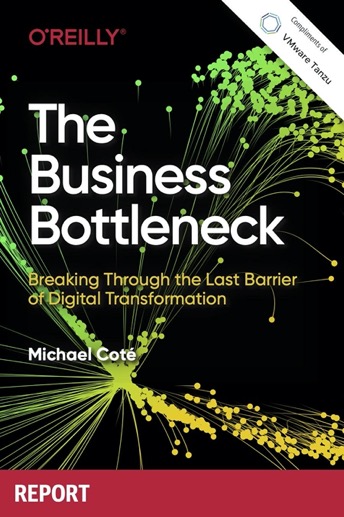 The Business Bottleneck (O'Reilly)